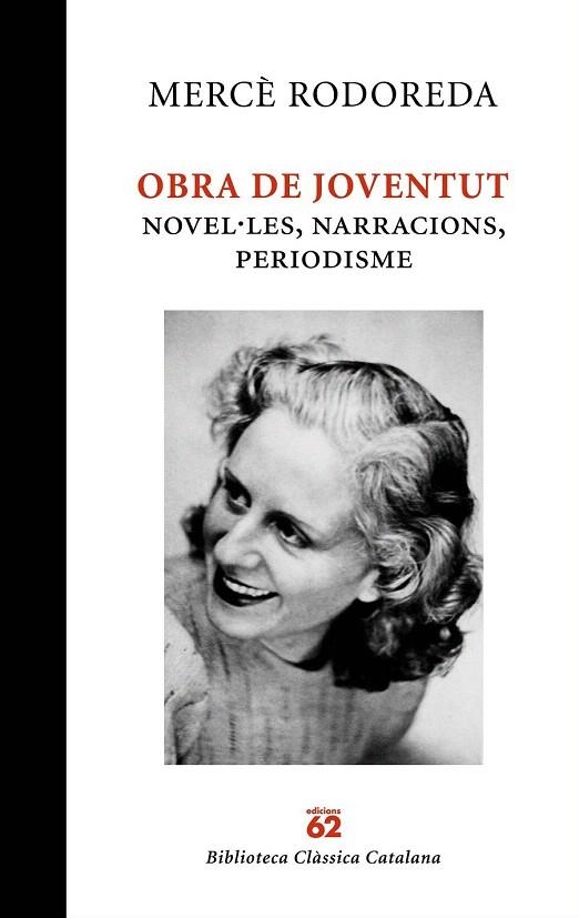 MERCÈ RODOREDA. OBRA DE JOVENTUT | 9788429761887 | RODOREDA, MERCÈ | Llibreria La Gralla | Librería online de Granollers