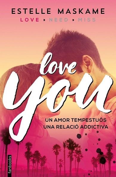 LOVE YOU (YOU 1 ) | 9788416297481 | MASKAME, ESTELLE | Llibreria La Gralla | Llibreria online de Granollers