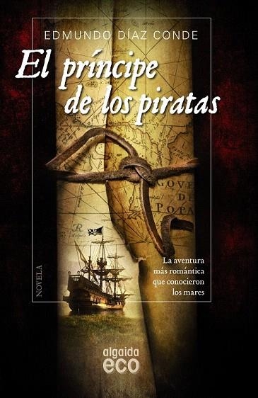 PRINCIPE DE LOS PIRATAS, EL  | 9788490673492 | DIAZ CONDE, EDMUNDO | Llibreria La Gralla | Llibreria online de Granollers