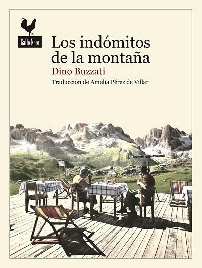 INDÓMITOS DE LAS MONTAÑAS, LOS | 9788416529230 | BUZZATI, DINO | Llibreria La Gralla | Llibreria online de Granollers