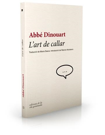 ART DE CALLAR, L' | 9788494342462 | DINOUART, ABBÉ | Llibreria La Gralla | Librería online de Granollers