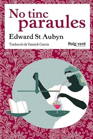 NO TINC PARAULES | 9788494449628 | AUBYN, EDWARD ST  | Llibreria La Gralla | Librería online de Granollers