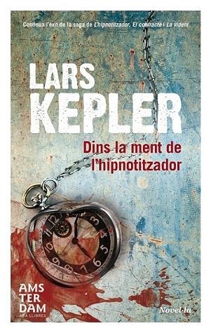 DINS LA MENT DE L'HIPNOTITZADOR | 9788415645825 | KEPLER, LARS | Llibreria La Gralla | Librería online de Granollers