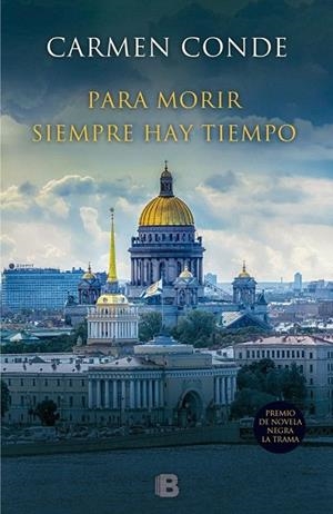 PARA MORIR SIEMPRE HAY TIEMPO | 9788466658560 | CONDE, CARMEN | Llibreria La Gralla | Librería online de Granollers