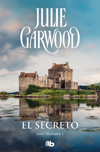 SECRETO, EL (BOLSILLO) | 9788490701720 | GARWOOD, JULIE | Llibreria La Gralla | Librería online de Granollers