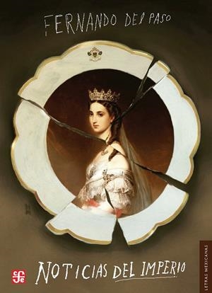 NOTICIAS DEL IMPERIO | 9788437507392 | DEL PASO MORANTE, FERNANDO | Llibreria La Gralla | Librería online de Granollers