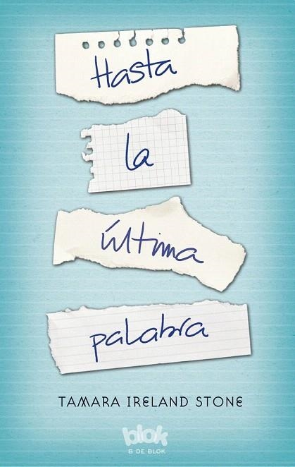 HASTA LA ULTIMA PALABRA | 9788416075737 | STONE, TAMARA IRELAND | Llibreria La Gralla | Llibreria online de Granollers