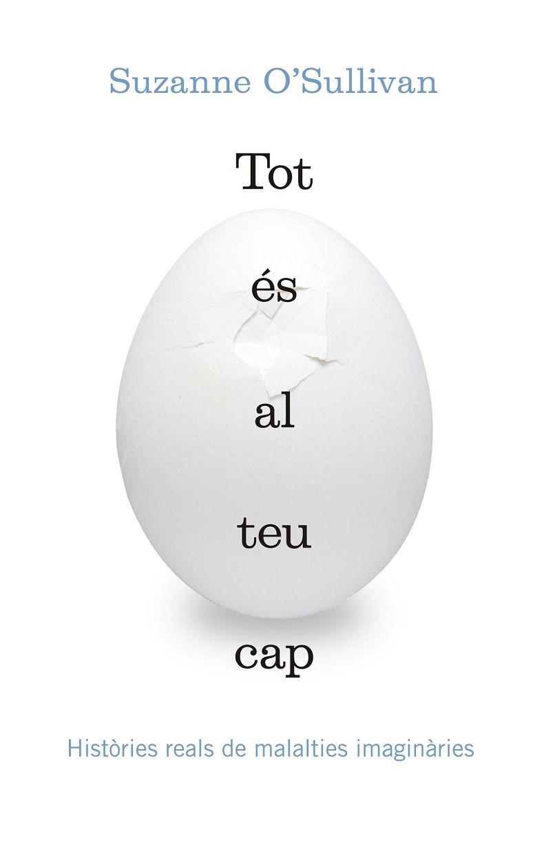 TOT ES AL TEU CAP | 9788416139903 | O’SULLIVAN, SUZANNE | Llibreria La Gralla | Librería online de Granollers