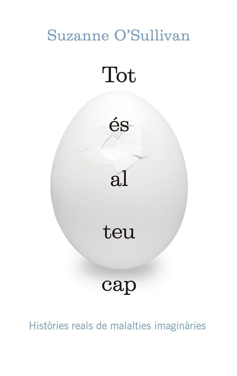 TOT ES AL TEU CAP | 9788416139903 | O’SULLIVAN, SUZANNE | Llibreria La Gralla | Llibreria online de Granollers