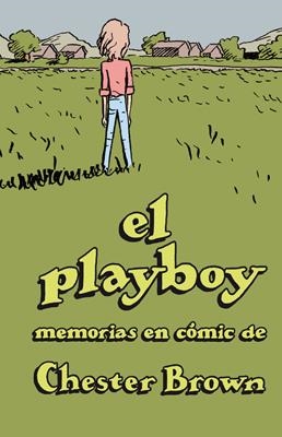 PLAYBOY, EL | 9788416400201 | BROWN, CHESTER | Llibreria La Gralla | Librería online de Granollers