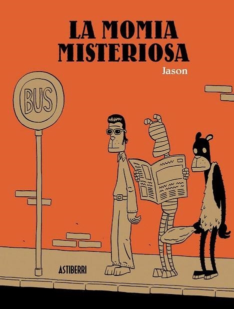 MOMIA MISTERIOSA, LA | 9788416251445 | JASON | Llibreria La Gralla | Librería online de Granollers