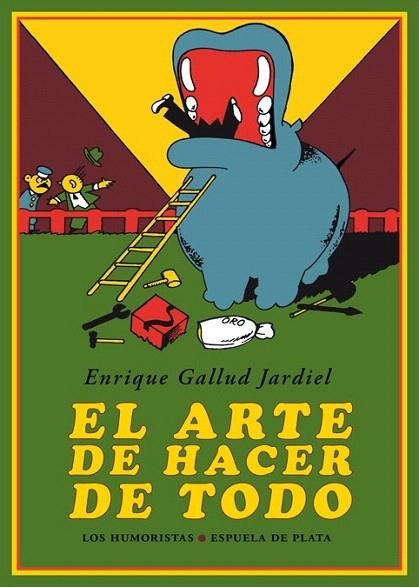 ARTE DE HACER DE TODO, EL | 9788416034635 | GALLUD, ENRIQUE | Llibreria La Gralla | Librería online de Granollers