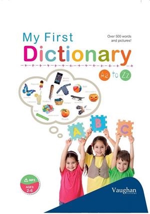 MY FIRST DICTIONARY | 9788415978718 | MOODY, ADRIANA | Llibreria La Gralla | Llibreria online de Granollers