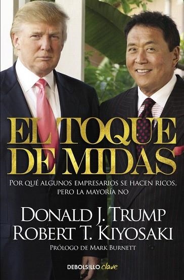 TOQUE DE MIDAS, EL (BOLSILLO) | 9788466329620 | KIYOSAKI, ROBERT T. | Llibreria La Gralla | Librería online de Granollers