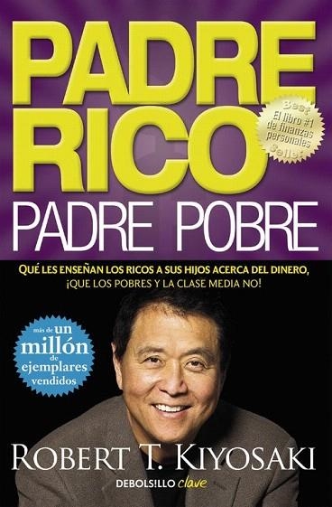PADRE RICO PADRE POBRE | 9788466332125 | KIYOSAKI,ROBERT T. | Llibreria La Gralla | Llibreria online de Granollers