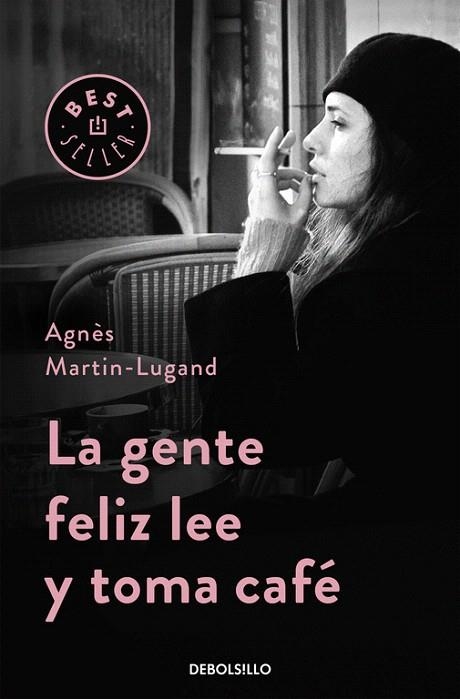GENTE FELIZ LEE Y TOMA CAFE, LA | 9788466332613 | MARTIN-LUGAND,AGNES | Llibreria La Gralla | Llibreria online de Granollers