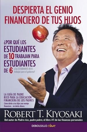 DESPIERTA EL GENIO FINANCIERO DE TUS HIJOS | 9788466332118 | KIYOSAKI,ROBERT T. | Llibreria La Gralla | Librería online de Granollers