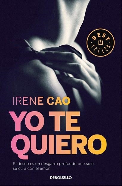 YO TE QUIERO (TRILOGIA DE LOS ENTIDOS 2) | 9788466331722 | CAO, IRENE | Llibreria La Gralla | Librería online de Granollers