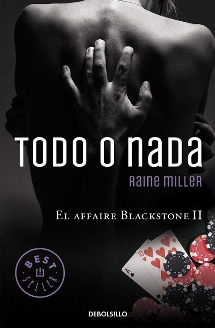 TODO O NADA (AFFAIRE BLACKSTONE 2) | 9788466331753 | MILLER, RAINE | Llibreria La Gralla | Librería online de Granollers