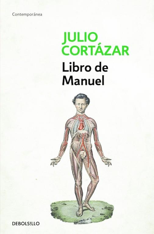 LIBRO DE MANUEL | 9788466329385 | CORTAZAR, JULIO | Llibreria La Gralla | Librería online de Granollers