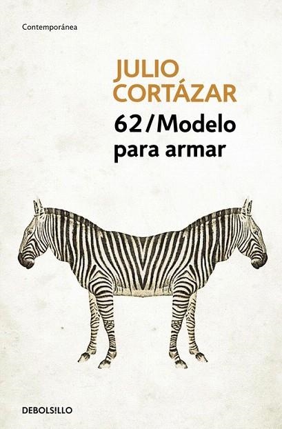 62 MODELO PARA ARMAR | 9788466331869 | CORTAZAR, JULIO | Llibreria La Gralla | Librería online de Granollers