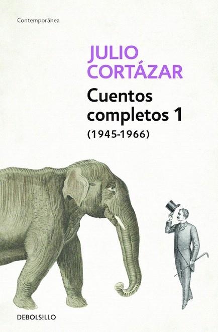 CUENTOS COMPLETOS 1 | 9788466331913 | CORTAZAR, JULIO | Llibreria La Gralla | Librería online de Granollers
