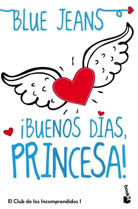 BUENOS DIAS PRINCESA | 9788408114512 | BLUE JEANS | Llibreria La Gralla | Llibreria online de Granollers