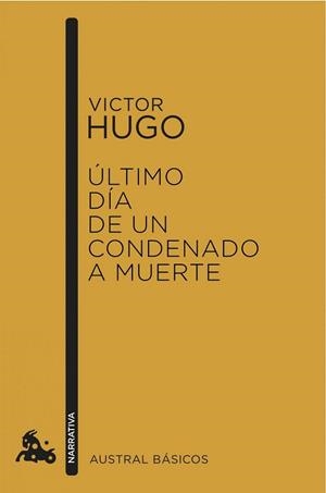 ULTIMO DIA DE UN CONDENADO A MUERTE | 9788408150503 | HUGO, VICTOR | Llibreria La Gralla | Librería online de Granollers