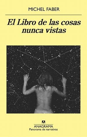 LIBRO DE LAS COSAS NUNCA VISTAS, EL | 9788433979445 | FABER, MICHEL  | Llibreria La Gralla | Librería online de Granollers
