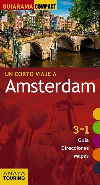 AMSTERDAM GUIARAMA COMPACT CORTO VIAJE A  | 9788499358116 | GARCÍA, MARÍA | Llibreria La Gralla | Librería online de Granollers