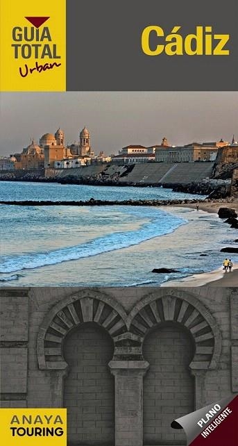 CÁDIZ. GUIA TOTAL URBAN  | 9788499357805 | ARJONA MOLINA, RAFAEL/WALS, LOLA | Llibreria La Gralla | Librería online de Granollers