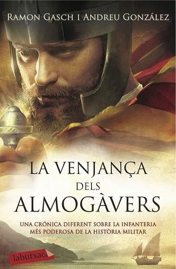 VENJANÇA DELS ALMOGÀVERS, LA (BUTXACA) | 9788416334841 | GASCH, RAMON / GONZÁLEZ, ANDREU | Llibreria La Gralla | Llibreria online de Granollers