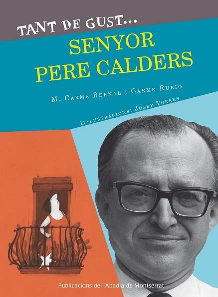 TANT DE GUST SENYOR CALDERS | 9788498837933 | BERNAL, M. CARME / RUBIO, CARME | Llibreria La Gralla | Llibreria online de Granollers