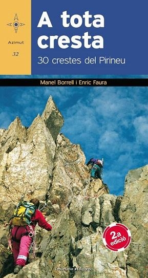 A TOTA CRESTA | 9788490343821 | BORRELL I VILASECA, MANEL/FAURA BUSTO, ENRIC | Llibreria La Gralla | Llibreria online de Granollers