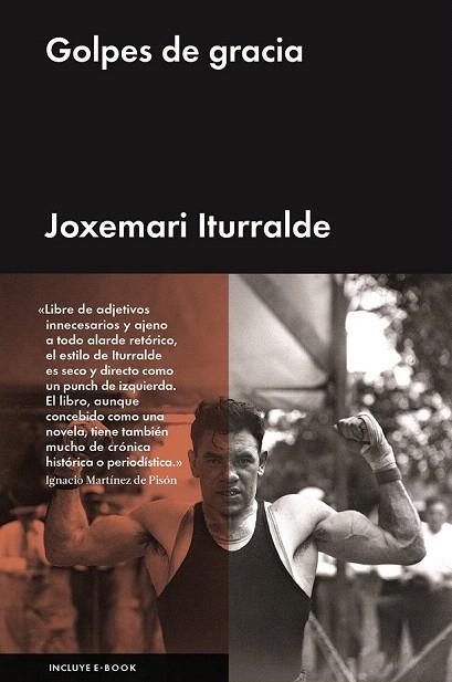 GOLPES DE GRACIA | 9788416420438 | ITURRALDE, JOXEMARI | Llibreria La Gralla | Llibreria online de Granollers
