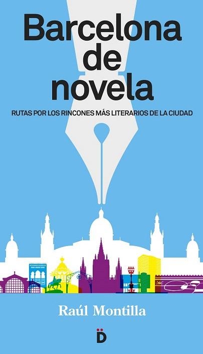 BARCELONA DE NOVELA | 9788494295966 | MONTILLA, RAUL | Llibreria La Gralla | Llibreria online de Granollers