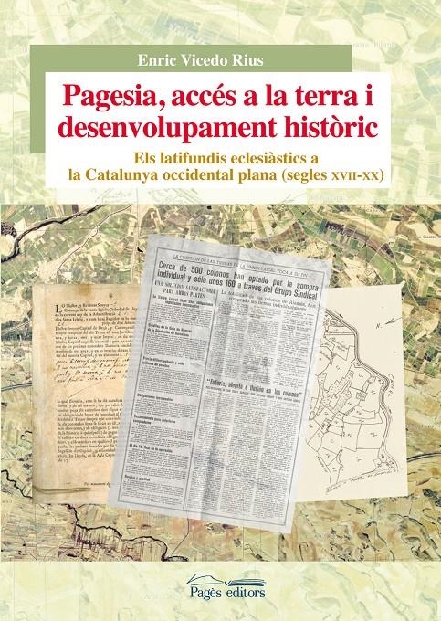 PAGESIA, ACCES A LA TERRA I DESENVOLUPAMENT HISTORIC | 9788499757001 | VICEDO, ENRIC | Llibreria La Gralla | Librería online de Granollers