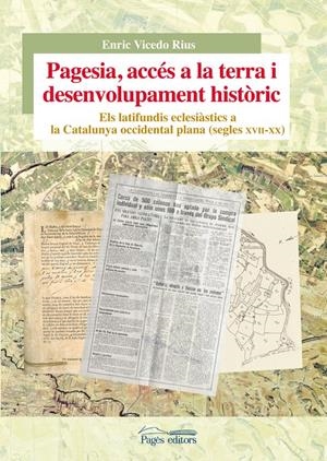 PAGESIA, ACCES A LA TERRA I DESENVOLUPAMENT HISTORIC | 9788499757001 | VICEDO, ENRIC | Llibreria La Gralla | Librería online de Granollers