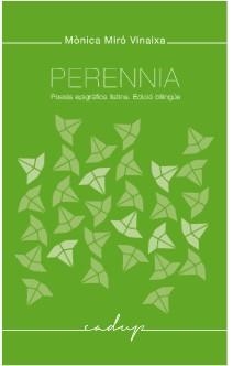 PERENNIA POESIA EPIGRAFICA LLATINA (ED. BILINGÜE LLATÍ/ CATALÀ) | 9788494162367 | ANÓNIMO | Llibreria La Gralla | Llibreria online de Granollers