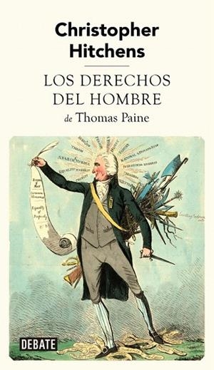 DERECHOS DEL HOMBRE DE THOMAS PAINE, LOS | 9788483067918 | HITCHENS,CHRISTOPHER | Llibreria La Gralla | Llibreria online de Granollers
