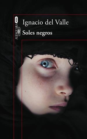 SOLES NEGROS  | 9788420416465 | DEL VALLE, IGNACIO | Llibreria La Gralla | Librería online de Granollers
