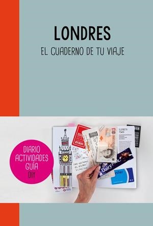 LONDRES  CUADERNO DE TU VIAJE | 9788403510333 | VARIOS AUTORES | Llibreria La Gralla | Librería online de Granollers