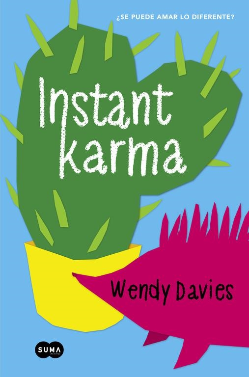 INSTANT KARMA | 9788483657898 | DAVIES, WENDY | Llibreria La Gralla | Librería online de Granollers