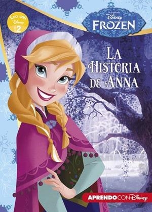 FROZEN. LA HISTORIA DE ANNA (LEO CON DISNEY NIVEL 2) | 9788416548385 | DISNEY | Llibreria La Gralla | Llibreria online de Granollers