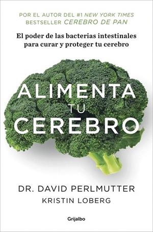 ALIMENTA TU CEREBRO | 9788425353482 | PERLMUTTER,DAVID | Llibreria La Gralla | Librería online de Granollers