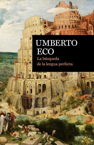 BUSQUEDA DE LA LENGUA PERFECTA, LA | 9788498929201 | ECO, UMBERTO | Llibreria La Gralla | Librería online de Granollers