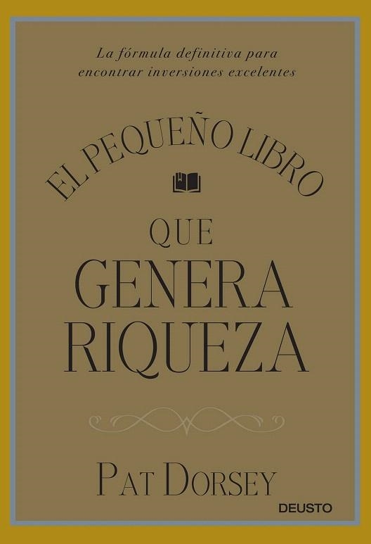 PEQUEÑO LIBRO QUE GENERA RIQUEZA, EL | 9788423424887 | DORSEY, PAT | Llibreria La Gralla | Llibreria online de Granollers