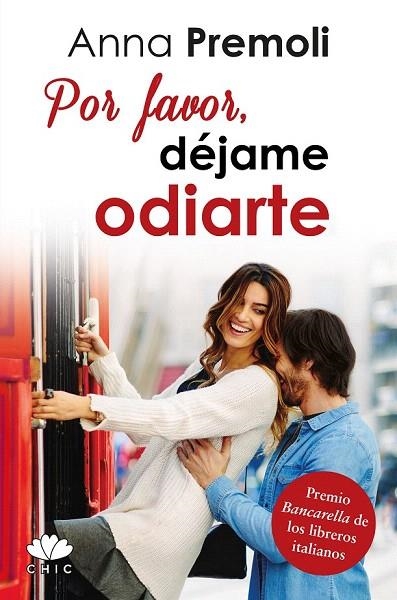 POR FAVOR, DÉJAME ODIARTE | 9788416223381 | PREMOLI, ANNA | Llibreria La Gralla | Librería online de Granollers