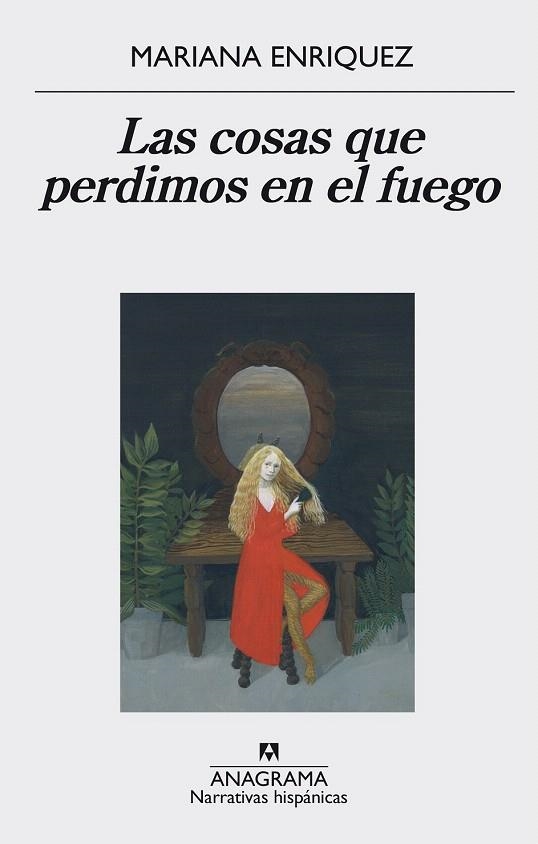 COSAS QUE PERDIMOS EN EL FUEGO, LAS | 9788433998064 | ENRÍQUEZ, MARIANA | Llibreria La Gralla | Librería online de Granollers