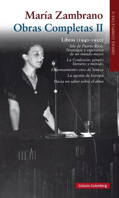 OBRAS COMPLETAS II LIBROS (1940-1950) | 9788416495498 | ZAMBRANO, MARÍA | Llibreria La Gralla | Llibreria online de Granollers